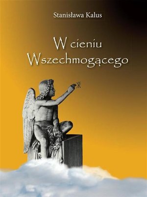 cover image of W cieniu Wszechmogącego. In the Shadow of the Almighty God